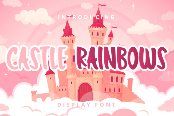 Castle Rainbows Font: Adding Whimsy to Your Creative Projects