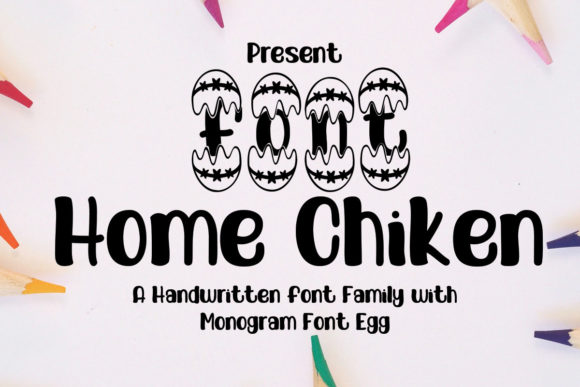 Home Chiken Font: A Playful Duo for Joyful Designs