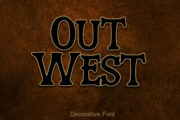 Out West Font: Capturing Frontier Spirit in Your Designs